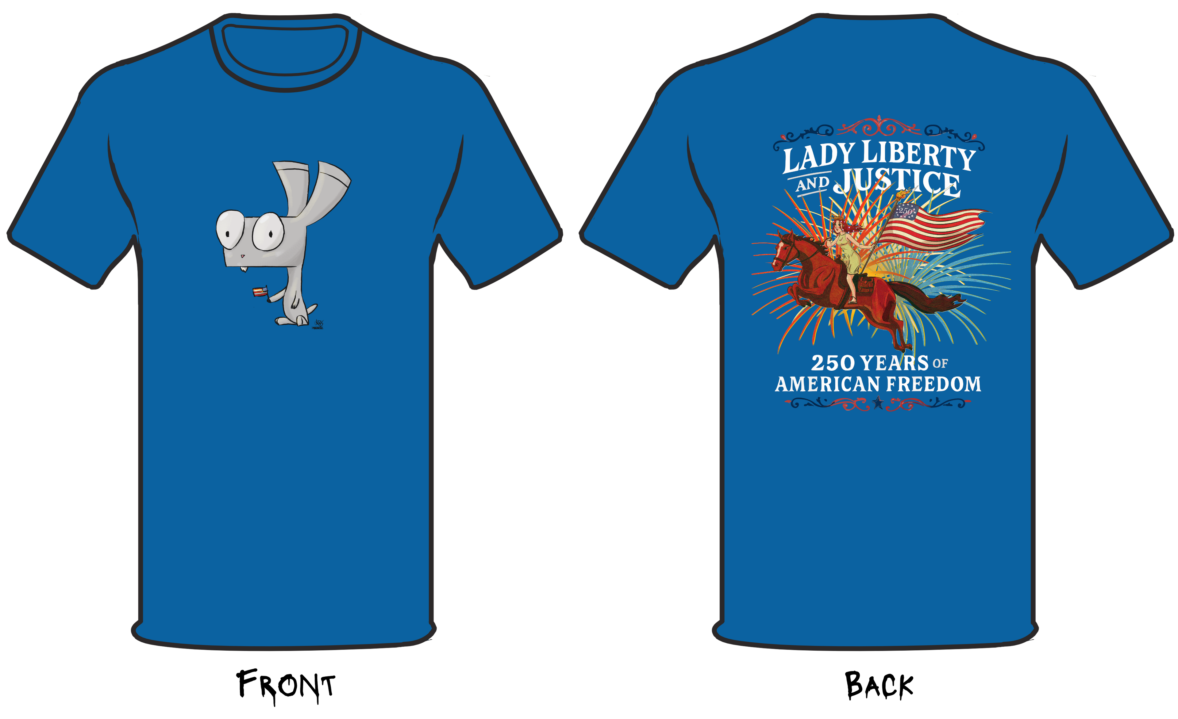 Limited Edition SlayBunnies Tee Shirt - Celebrating 250 Years of American Freedom (Out of Stock)